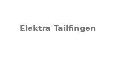 Elektra Tailfingen
