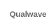 Qualwave