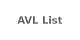 AVL List