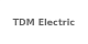 TDM Electric