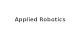 Applied Robotics